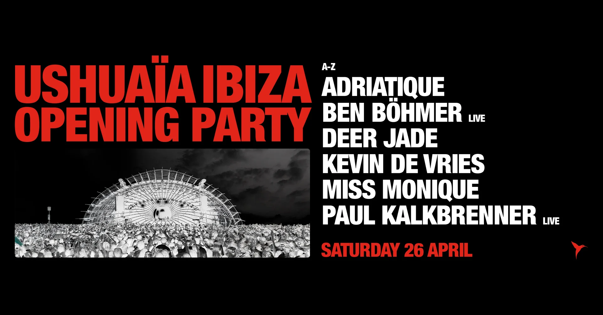 Ushuaïa Ibiza opening party line-up