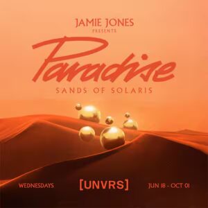 Jamie Jones Paradise Sands Of Solaris At Unvrs