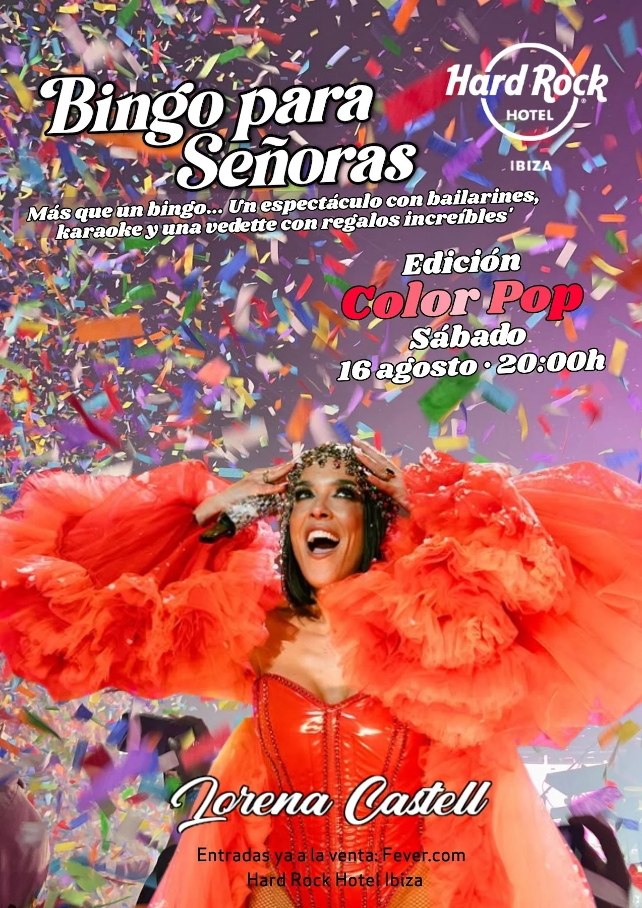 Bingo Para Señoras - Hard Rock Hotel Ibiza