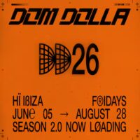 Dom Dolla at Hï Ibiza Buy your tickets 2026