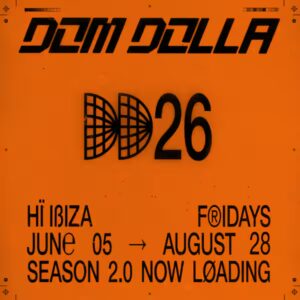 Dom Dolla at Hï Ibiza