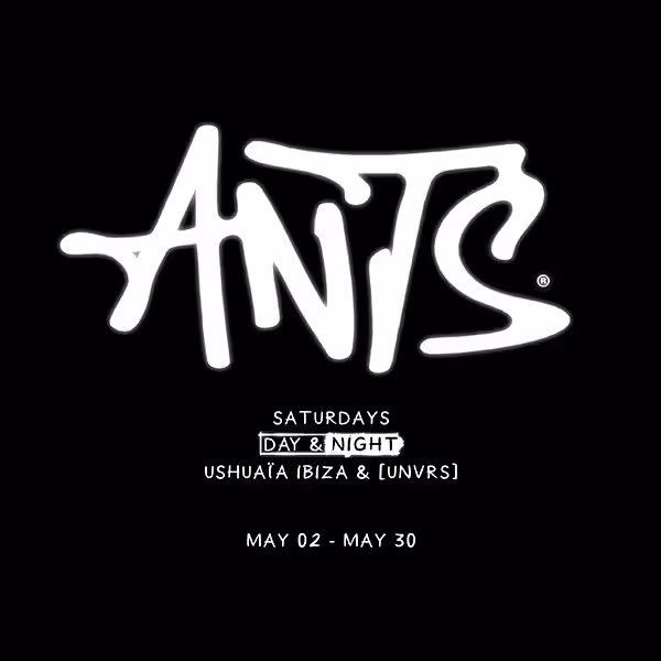 ANTS at [UNVRS] 2026