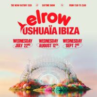 elrow at Ushuaïa Ibiza 2026 buy your tickets