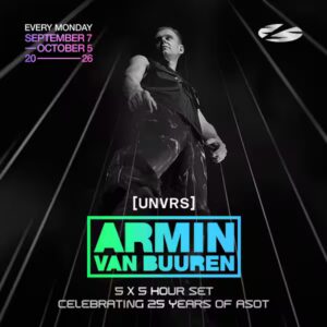 Armin van Buuren A State of Trance at [UNVRS] – Official ticket sales
