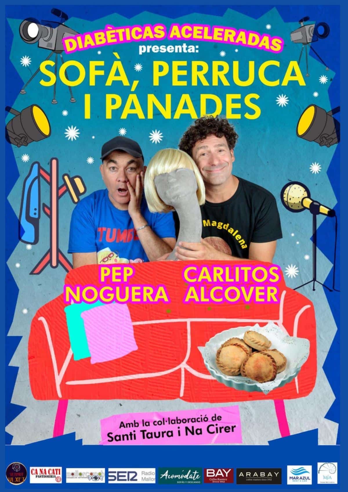 Accelerated Diabetics: Sofà, Perruca i Panades