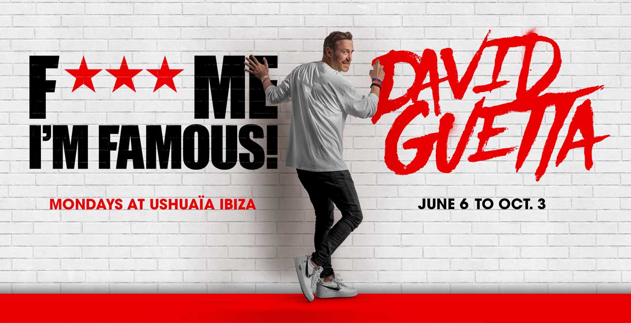 David Guetta's epic F*** Me I'm Famous!