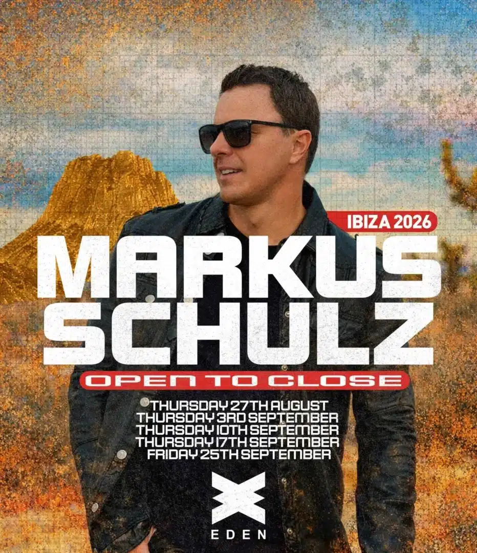 Markus Schulz presents Open To Close at Eden Ibiza 2026